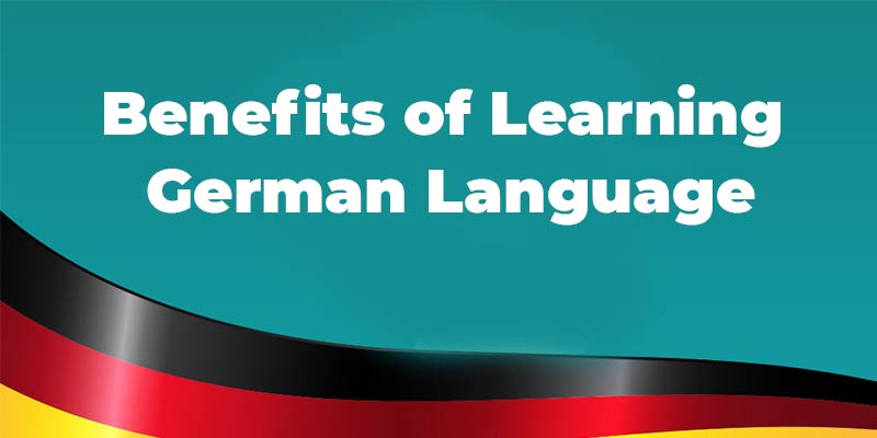 Benefits of Learning German Language